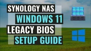 Set Up A Windows VM On A Synology NAS With Virtual Machine Manager In Legacy BIOS Mode