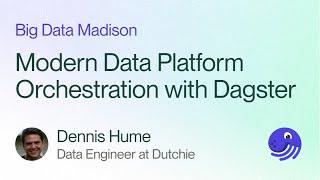 Dagster: Modern Data Platform Orchestration