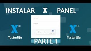 Xtream UI Instalar XUI ONE panel parte1/ Install IPTV XUI ONE panel