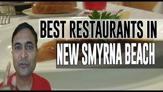 Best Restaurants and Places to Eat in New Smyrna Beach, Florida FL