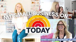 How my Small Business got on the TODAY SHOW!!!