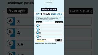 CAT 2024 One Minute Challenge | CAT 2022 Slot 2 | 40 Days to the CAT Exam