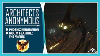 Phoenix Retribution | Dojo Feature: The Mantis | Warframe