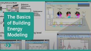 Building Energy Modeling 101