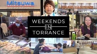 Weekends in Torrance - Mitsuwa Feature