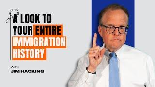 Let's take a look at your entire Immigration History! 