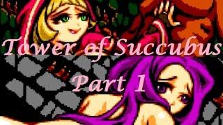 Tower of Succubus (GAMEPLAY - PART 1)