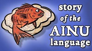 The Ainu language - short history, plus a note about last speakers and pandemics