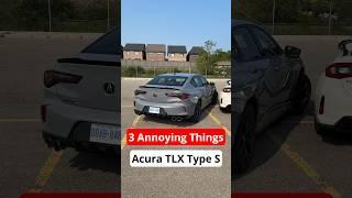 3 Annoying Things 2024 Acura TLX Type S #carbuying #automobile #carreview #cars