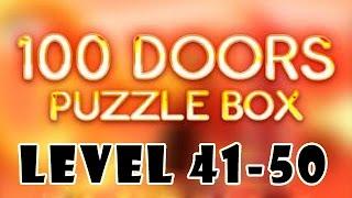 100 Doors Puzzle Box Level 41 - 50 Walkthrough Gameplay [HD]