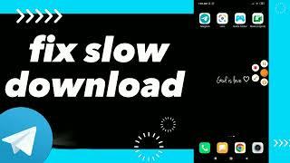 How To Fix Slow Download On Telegram App