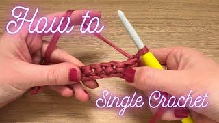 How to single crochet (for absolute beginners) #crochet #crochetforbeginners #crochettutorial