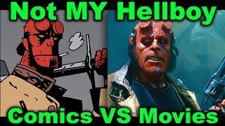 Not MY Hellboy: Comics vs Movies