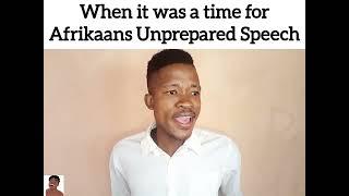 When it was a time for Afrikaans Unprepared speech @pasekacomic