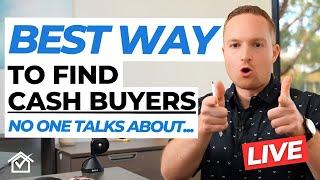 The BEST Way To Find Cash Buyers For Wholesale Deals!