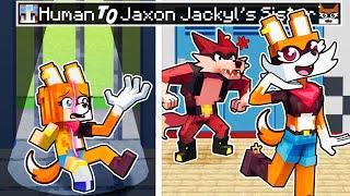 From HUMAN to JAXON JACKYL'S SISTER in Minecraft?!