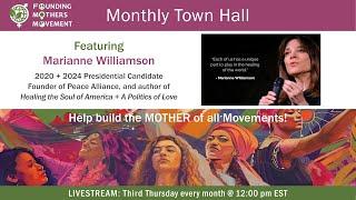 FMM Town Hall - Marianne Williamson Nov 21, 2024