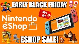 We Have A Huge Early Black Friday Eshop Sale!