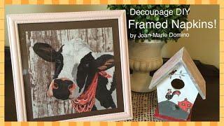 Decoupage DIY Pictures | How to Decorate Frames | EASY Napkin Wall Decor | with Joan-Marie Domino