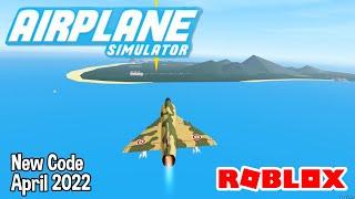 Roblox Airplane Simulator New Code April 2022