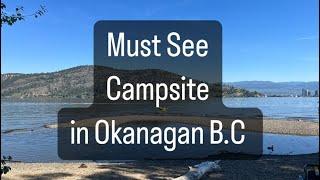 BEST CAMPING OKANAGAN B.C. NEARBY GEM!!!! Check out for details!!! #video #camping #outdoors #lake