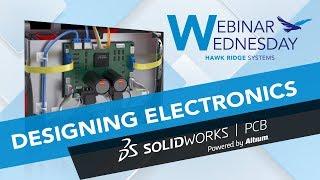 Designing Electronics with SolidWorks PCB