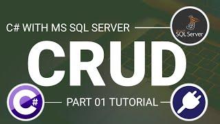 C# : Basic CRUD Operation using SQL Server database for beginners [Part-1]