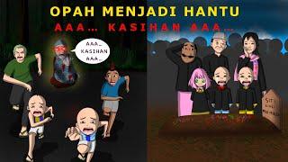 Opah nya upin dan ipin menjadi hantu AAA… KASIHAN AAA… ⁉️