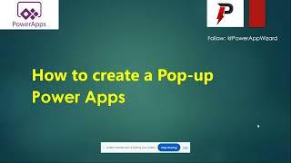 How to Create a Custom Pop-Up in PowerApps | Step-by-Step Tutorial