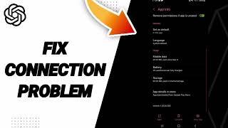 How To Fix Connection Problem On ChatGPT App