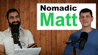 Nomadic Matt on his writing process, and weathering the storm