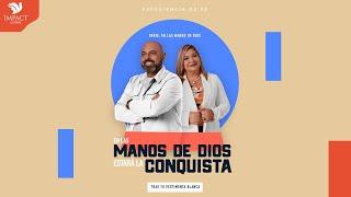 En las Manos de Dios estará la Conquista - Apóstol Iván Vindas