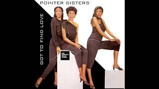 The Pointer Sisters - Got To Find Love (LYRICS)