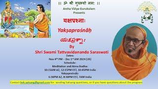 20.  Yakṣapraśnāḥ - English by Sri Swami Tattvavidanandaji - Slokas 43-44