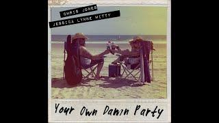 Jam Session with REDNECKFILES Duo Jessica Lynne Witty & Chris Jones - Your Own Damn Party