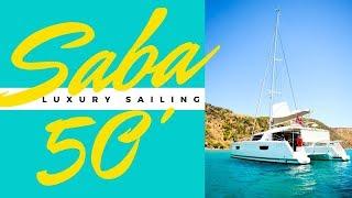 Meet The Yacht! 2017 Saba 50' Fontaine Pajot Luxury Catamaran Walkthrough Tour