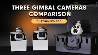 Exploring Distinctive and Shared Attributes of Three Gimbal Cameras: MAVLink is Supported