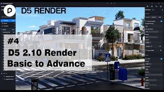 Learn D5 Render | Basic to Advance in Hindi | 3D Animation | D5 Render Course (Part 4)