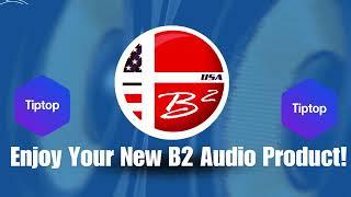 B2 Audio USA & Tiptop brings you an amazing deal! Check this out! Save $25 when you use Tiptop!