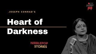 Heart of Darkness | NibblePop Stories