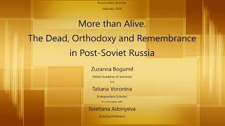 PoSoCoMeS Seminar #20. More than Alive: Zuzanna Bogumił, Tatiana Voronina, Svietlana Adonyeva