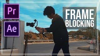 FRAME BLOCKING and MASKING - Editing Tutorial