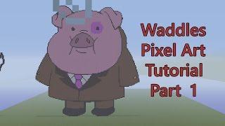 Minecraft Pixel Art Tutorial: How to make Waddles the Pig Part 1 (Gravity Falls)