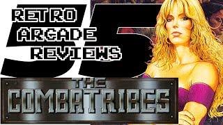 Retro Arcade Reviews #55 - The Combatribes