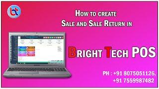 How to create Sale and Sale Return in Bright Tech POS