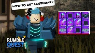 How To Get Legendary (SUPER FAST) on Rumble Quest Roblox