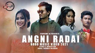 Angni Radai || 4K Official Bodo Music Video 2021 || Sansuma || Monalisha || Swrang || Sansuma jb ||