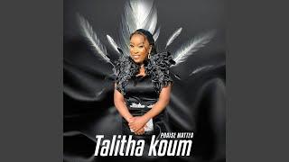 Talitha Koum