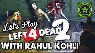 Let's Play - Left 4 Dead 2 with Rahul Kohli