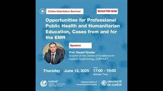 Opportunities for Professional Public Health Education, Cases from and for the EMR - Online Seminar